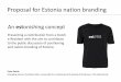 Estonia nation branding concept