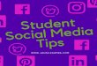 Student social media tips