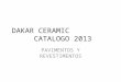 Dakar ceramic           catalogo 2013