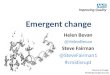 Change in the Age of Disruption: Emergent change