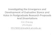 Evaluative Stance and Voice in Postgraduate Research Proposals and Dissertations