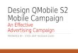 Design mobile advertisment campaign