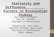 Similarity and difference factors of dissolution