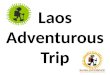 Laos Adventurous Trip