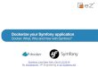 Dockerize your Symfony application - Symfony Live NYC 2014