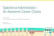Salesforce Administrator - An Awesome Career Choice