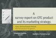 A Survey report on otc products and its market status