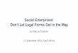 Social enterprises in South Africa: don't let legal forms get in the way