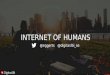 Internet Of Humans