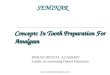 Concepts in amalgam preparation/ dental implant courses