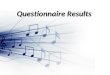Questionnaire results powerpoing music magazine