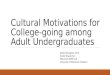 Non-monetary motivations for adult college-going