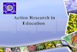 Action Research in Education- PPT