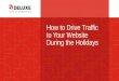 How to Drive Traffic to Your Website During the Holidays