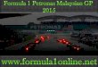WATCH Formula 1 Petronas Malaysian Grand Prix 2015 Live