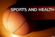 Sports And Health