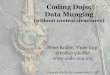 Coding Dojo: Data Munging (2016)