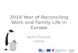 2014 Reconciling Work and Family Life in Europe