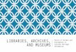 Libraries, Archives, Museums discussion - MCN 2015