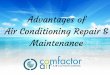 Advantages of Air Conditioning Repair and Maintenance in Miami