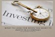 What to Look for When you Want to Invest in a Company by Geoffrey Byruch