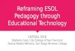 Reframing ESOL Pedagogy through Educational Technology