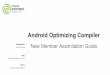 BKK16-302: Android Optimizing Compiler: New Member Assimilation Guide