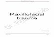 Maxillofacial trauma 2
