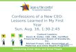 Confessions Of A New CEO: Lessons Learned In My First Year