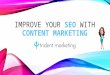 Improve your SEO with Content Marketing
