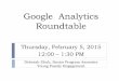 Google Analytics Roundtable Shub 2-5-15