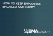 How to Keep Employees Engaged and Happy