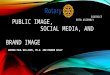 Rotary Public Image, Social Media and Brand Image