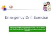 Emergency Drill Exercise,ERT_G5