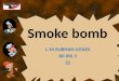 Explanation about smoke boom  by l m subhan
