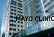 Case Study on Mayo Clinic