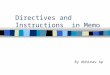 Directives and instructions  in memo mba first year