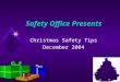Safety office presents