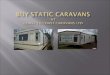 Buy static caravans