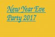 New year eve party 2017 to celebrate new year