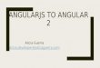 AngularJS to Angular 2