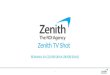 Zenith tv shot semana34