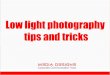 Low light photography tips and tricks - Media Designs