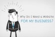 Why Do I Need a Professional Website For My Business?