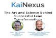 The Art and Science Behind a Successful Lean Transformation