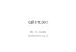 Rail Project