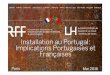RFF Lawyers: Installation au Portugal: Implications Portugaises et Françaises (2016)