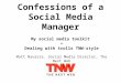 School of Social - Confessions of a Social Media Manager - The Next Web