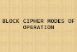 Block cipher modes of operation