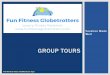 Fun Fitness Globetrotters -- Group Tours